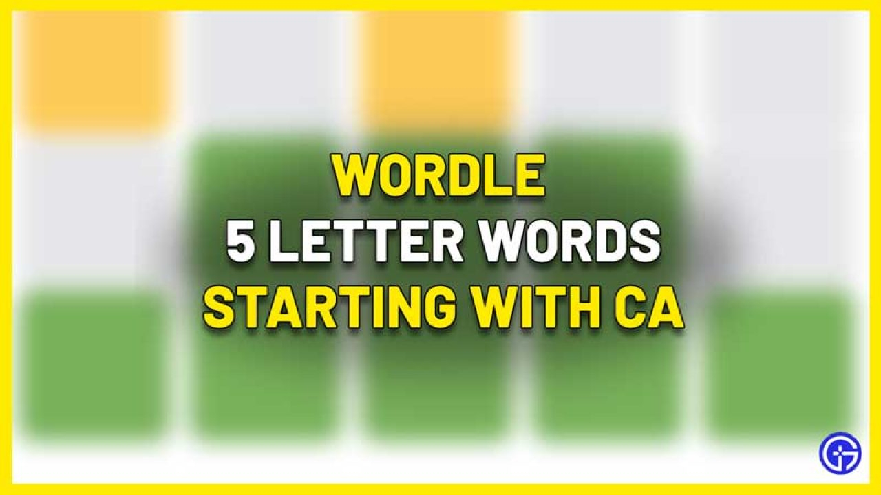 5 Letter Word That Starts With Cao