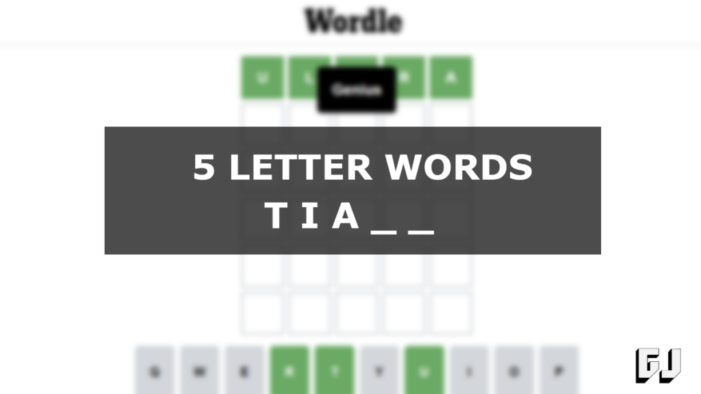 5 Letter Words Start With Tia