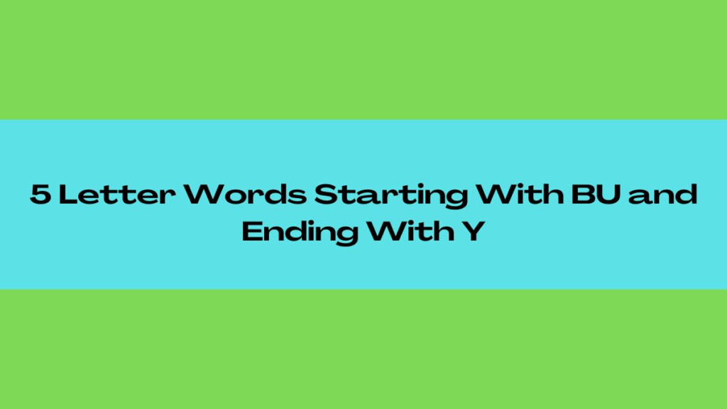 5 Letter Words Starting Bu